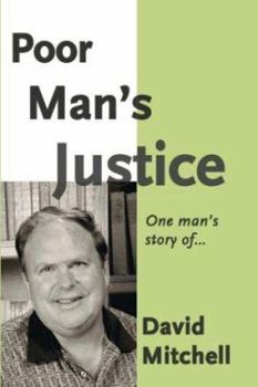 Paperback Poor Man's Justice Book