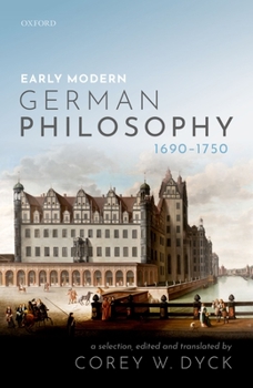 Paperback Early Modern German Philosophy (1690-1750) Book