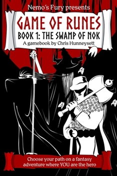 Game of Runes: Book 1: The Swamp of Nok