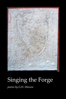 Paperback Singing the Forge Book