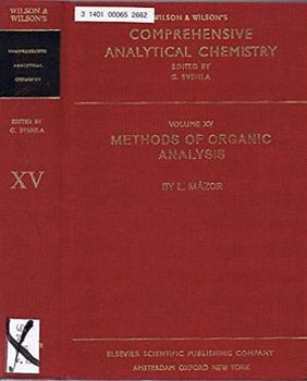 Hardcover Methods of Organic Analysis (Comprehensive Analytical Chemistry) Book