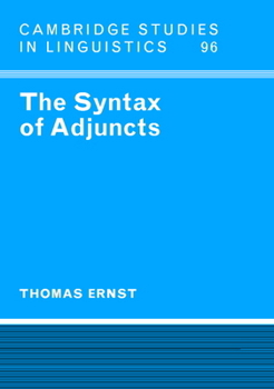 Hardcover The Syntax of Adjuncts Book