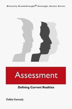 Paperback Assessment: Defining Current Realties (Diversity Breakthrough!) Book