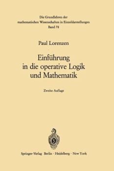 Paperback Einführung in Die Operative Logik Und Mathematik [German] Book