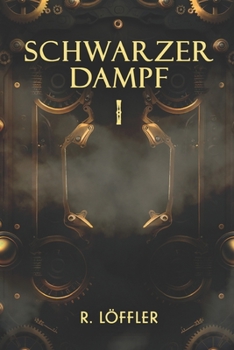 Paperback Schwarzer Dampf [German] Book