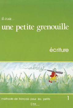 Paperback Il Etait Une Petite Grenouille Workbook (Level 1) [French] Book