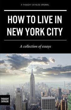 Paperback How to Live in New York City Book