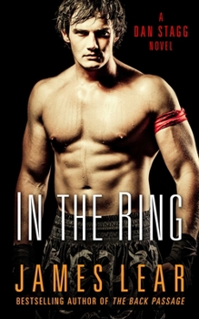 In the Ring: A Dan Stagg Mystery - Book #3 of the Dan Stagg Mystery