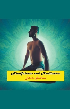 Paperback Mindfulness and Meditation Book
