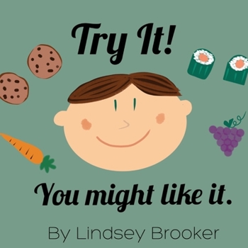 Paperback Try It! You Might Like It Book