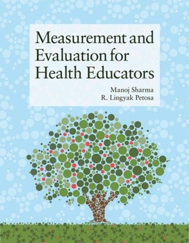 Paperback Measurement and Evaluation for Health Educators Book