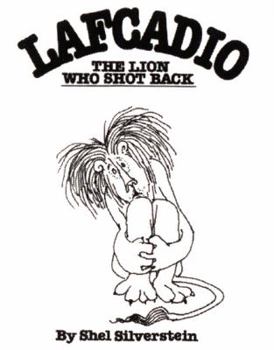 Hardcover Lafcadio, the Lion Who Shot Back Book