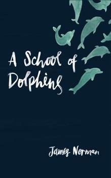 Paperback A School of Dolphins Book