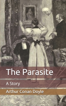Paperback The Parasite: A Story Book