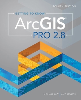 Paperback Getting to Know ArcGIS Pro 2.8 Book