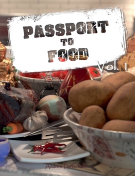 Paperback Passport to Food Volume 1 Book