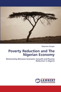 Paperback Poverty Reduction and The Nigerian Economy Book