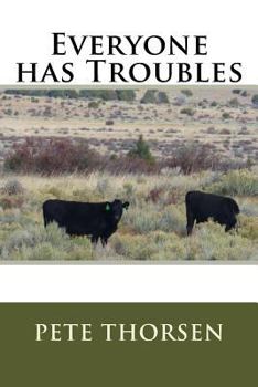 Paperback Everyone has Troubles Book