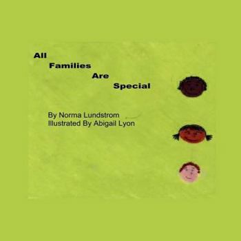 Paperback All Families Are Special Book