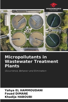 Paperback Micropollutants in Wastewater Treatment Plants Book
