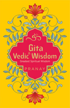 Paperback Gita & Vedic Wisdom, Greatest Spiritual Wisdom Book