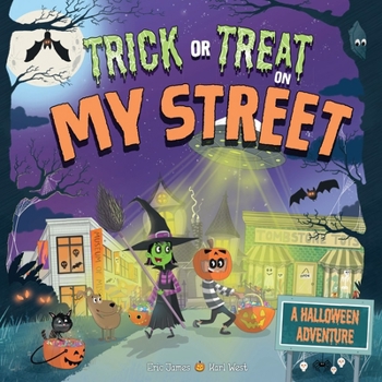 Hardcover Trick or Treat on My Street: A Halloween Adventure Book