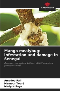 Paperback Mango mealybug: infestation and damage in Senegal Book