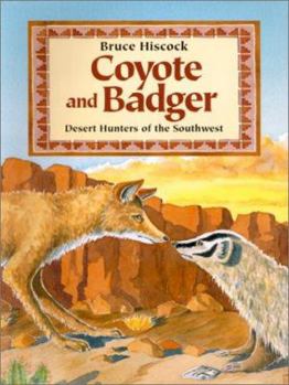 Hardcover Coyote and Badger Book