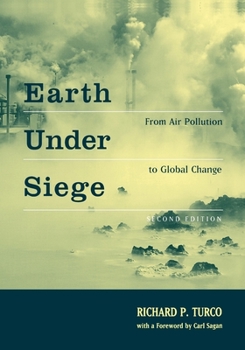 Paperback Earth Under Siege: From Air Pollution to Global Change, 2nd Edition Book