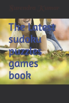 Paperback The Latest sudoku puzzles games book