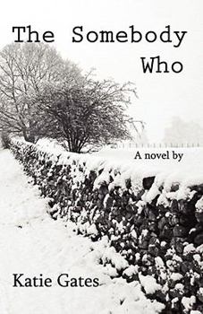 Paperback The Somebody Who Book