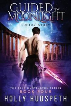 Paperback Guided By Moonlight - Lucius' Story Book