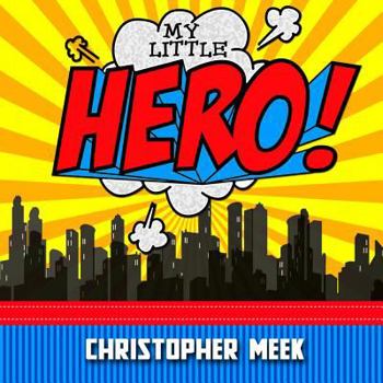 Paperback My Little Hero Book