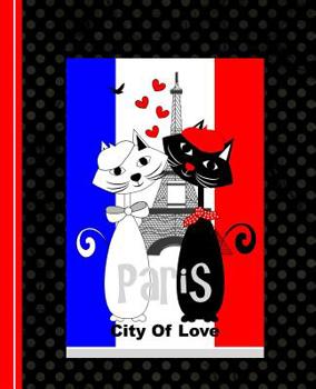 Paperback Paris City Of Love: Diary Weekly Spreads January to December Book