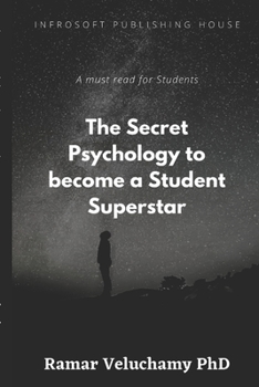 Paperback The Secret Psychology to become a Student Superstar Book