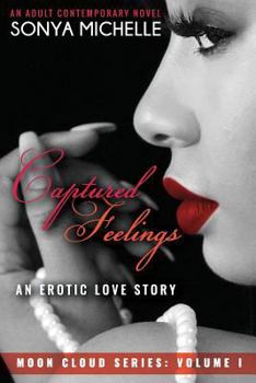 Paperback Captured Feelings "An Erotic Love Story" Book