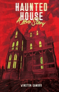 Paperback Haunted House: A Love Story Book