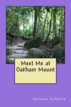 Paperback Meet Me at Oakham Mount Book