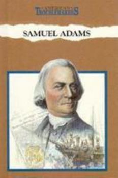 Hardcover Samuel Adams: Grandfather of His Country Book