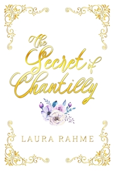 Paperback The Secret of Chantilly Book