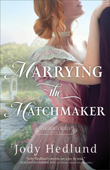 Paperback Marrying the Matchmaker Book