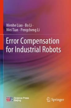 Paperback Error Compensation for Industrial Robots Book