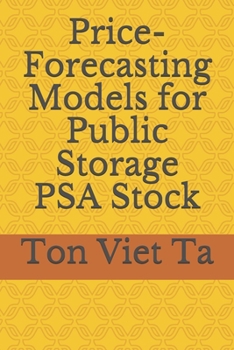 Paperback Price-Forecasting Models for Public Storage PSA Stock Book