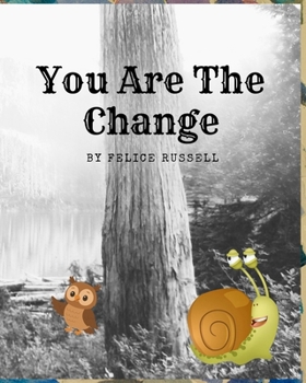 Paperback You Are the Change Book
