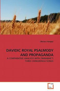 Paperback Davidic Royal Psalmody and Propaganda Book