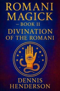 Paperback Romani Magick Book 2: Divination of the Romani Book