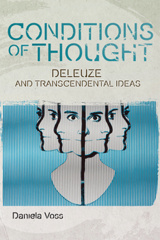 Hardcover Conditions of Thought: Deleuze and Transcendental Ideas Book