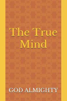 Paperback The True Mind Book