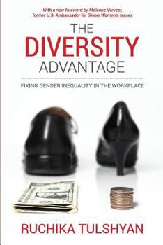 Paperback The Diversity Advantage: Fixing Gender Inequality In The Workplace Book