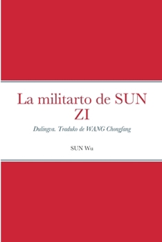 Paperback La militarto de SUN ZI [Esperanto] Book